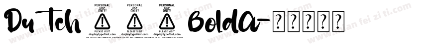 Dutch 766 BoldA字体转换